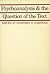 Psychoanalysis and the Question of the Text (New Series, No. 2)