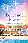 The Seaside House (Marina Cove Book 1)
