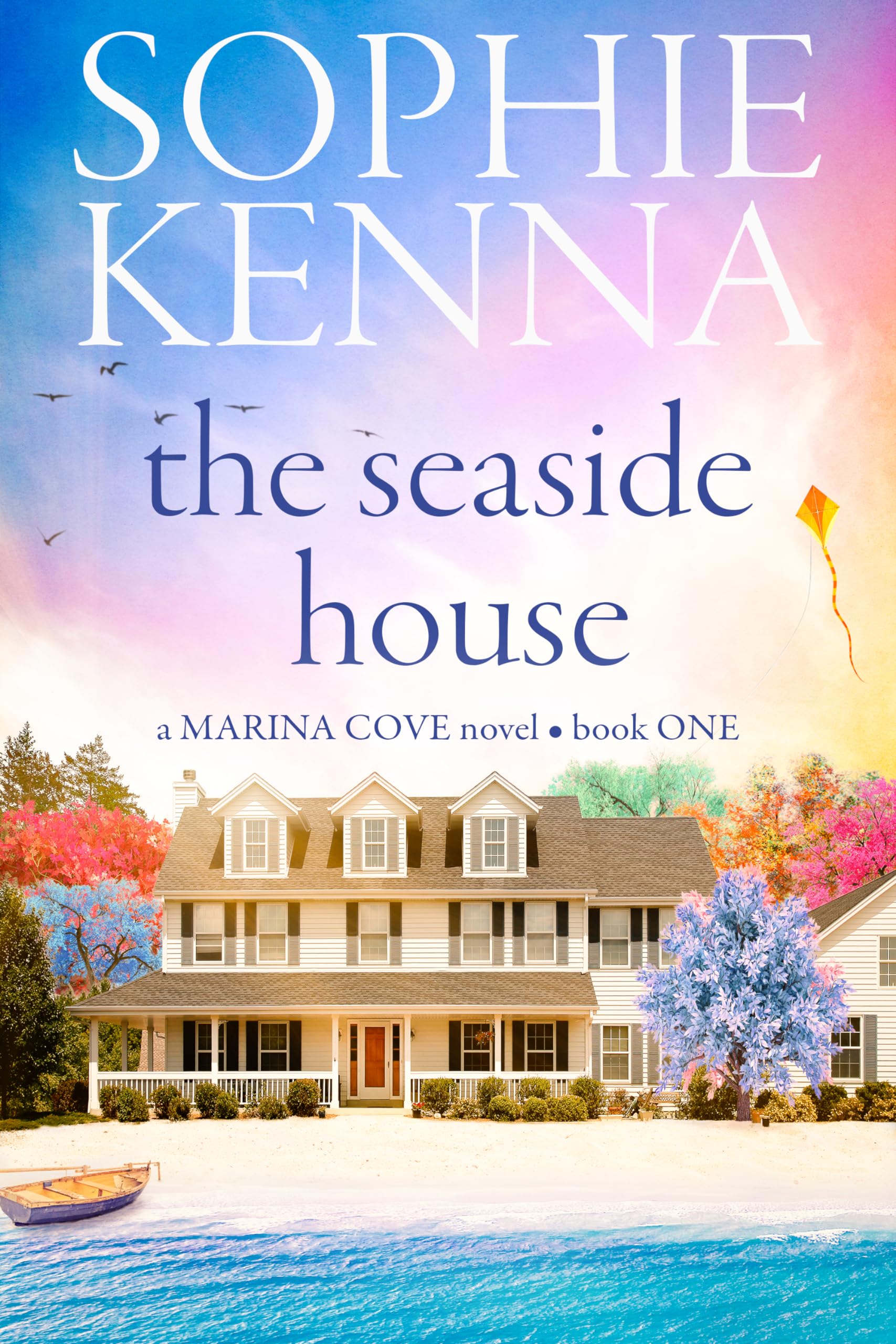 The Seaside House (Marina Cove Book 1)