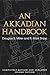 An Akkadian Handbook: Helps, Paradigms, Glossary, Logograms, and Sign List Paperback November 1, 2014