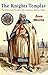 The Knight's Templar