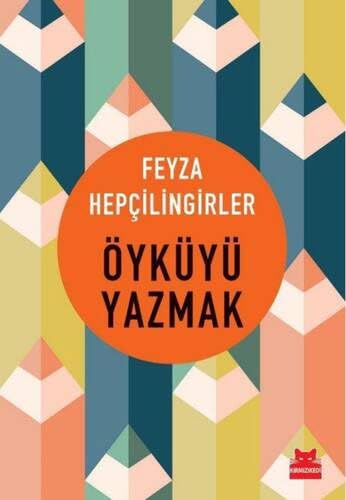 Öyküyü Yazmak (Paperback)