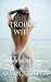 Trophy Wife by Alvin Slater...