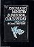 Psychiatry, Ministry, and Pastoral Counseling by A.W. Richard Sipe