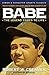 Babe by Robert Creamer
