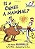 Is a Camel a Mammal? (Cat in the Hat's Learning Library) by Tish Rabe (1998-10-13)