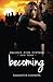 Becoming (Project Five Fift...