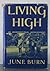 Living High by June Burn