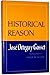 Historical Reason (English and Spanish Edition)