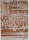 Second City Jewry : Jews of Glasgow in the Age of Expansion 1790-1919