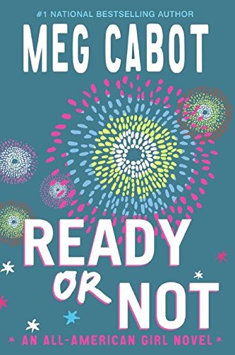 [(Ready or Not: An All-American Girl Novel )] [Author: Meg Cabot] [Apr-2008]