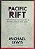 Pacific Rift: Adventures in the Fault Zone Betwen the U.S. And Japan