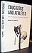 Educators and Athletes the Southeastern Conference 1894-1972 by DOUGHERTY