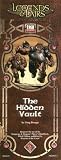 The Hidden Vault (Legends & Lairs Instant Adventure, d20 system) The Hidden Vault (Legends & Lairs Instant Adventure, d20 system)