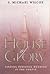 HOUSE of GLORY - Audio CD - Finding Personal Meaning in the Temple