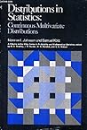 Distributions in Statistics: Continuous Multivariate Distributions (Wiley Series in Probability and Statistics - Applied Probability and Statistics Section)