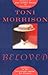 By Toni Morrison Beloved by Toni Morrison