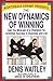 The New Dynamics of Winning: Gain the Mind-Set of a Champion for Unlimited Success in Business and Life Hardcover – January, 1993