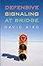 Defensive Signaling at Bridge by Bird, David (2011) Paperback