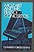 Mozart and His Piano Concertos