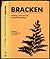 Bracken: Ecology, Land Use ...