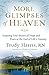 More Glimpses of Heaven: Inspiring True Stories of Hope and Peace at the End of Life's Journey by Harris, Trudy RN (2010) Paperback