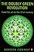 The Doubly Green Revolution: Food for All in the 21st Century by Gordon R. Conway (1997-11-27)