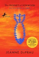 Prophet of Yonwood (07) by DuPrau, Jeanne [Paperback (2007)]