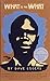 What Is the What: The Autobiography of Valentino Achak Deng by Dave Eggers (October 08,2008)