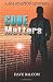 Code Matters: The 7th Jim Stanton Mystery (Jim Stanton Mysteries) (Volume 7) by Dave Balcom (2016-02-21)