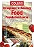 Collins Design and Technology - Food Foundation Course (Collins Design & Technology) by Chapman, Eileen, Inglis, Janet, Plews, Sue published by Collins Educational (1999)