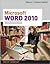 Microsoft Word 2010 1st (first) edition Text Only