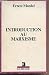 Introduction au marxisme (French Edition)