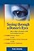 Seeing Through a Donor's Eyes: How to Make a Persuasive Case for Everything from