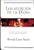 Los Secretos de La Diosa by Brenda Gates
