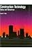 Construction Technology Today and Tomorrow by James F Fales (1990-04-01)