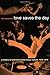 Love Saves the Day: A History of American Dance Music Culture, 1970-1979 by Tim Lawrence (2004-02-02)
