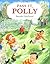 Pass it, Polly by Sarah Garland (2009-09-10)