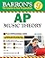 Barron's AP Music Theory by Nancy Scoggin