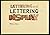 Lettering and Lettering Dis...