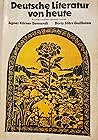 Deutsche Literatur von Heute (English and German Edition) Deutsche Literatur von Heute (English and German Edition)