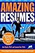 Amazing Resumes by Jim Bright
