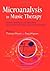 Microanalysis in Music Therapy: Methods, Techniques and Applications for Clinicians, Researchers, Educators and Students 1st edition by Thomas Wosch (2007) Paperback