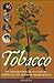 Tobacco by richard Pitt (20...