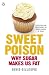 Sweet Poison Learn how to b...
