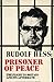 Rudolf Hess: Prisoner of Peace (1984-12-03)