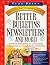 How to Use Your Computer to Create Better Bulletins, Newslett... by Yvon Prehn