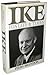 Ike: His Life and Times 1st edition by Brendon, Piers (1986) Hardcover