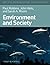 Environment and Society: A Critical Introduction by Robbins, Paul Published by Wiley-Blackwell 1st (first) edition (2010) Paperback