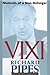 Vixi: Memoirs of a Non-belonger by Richard Pipes (2003-12-12)